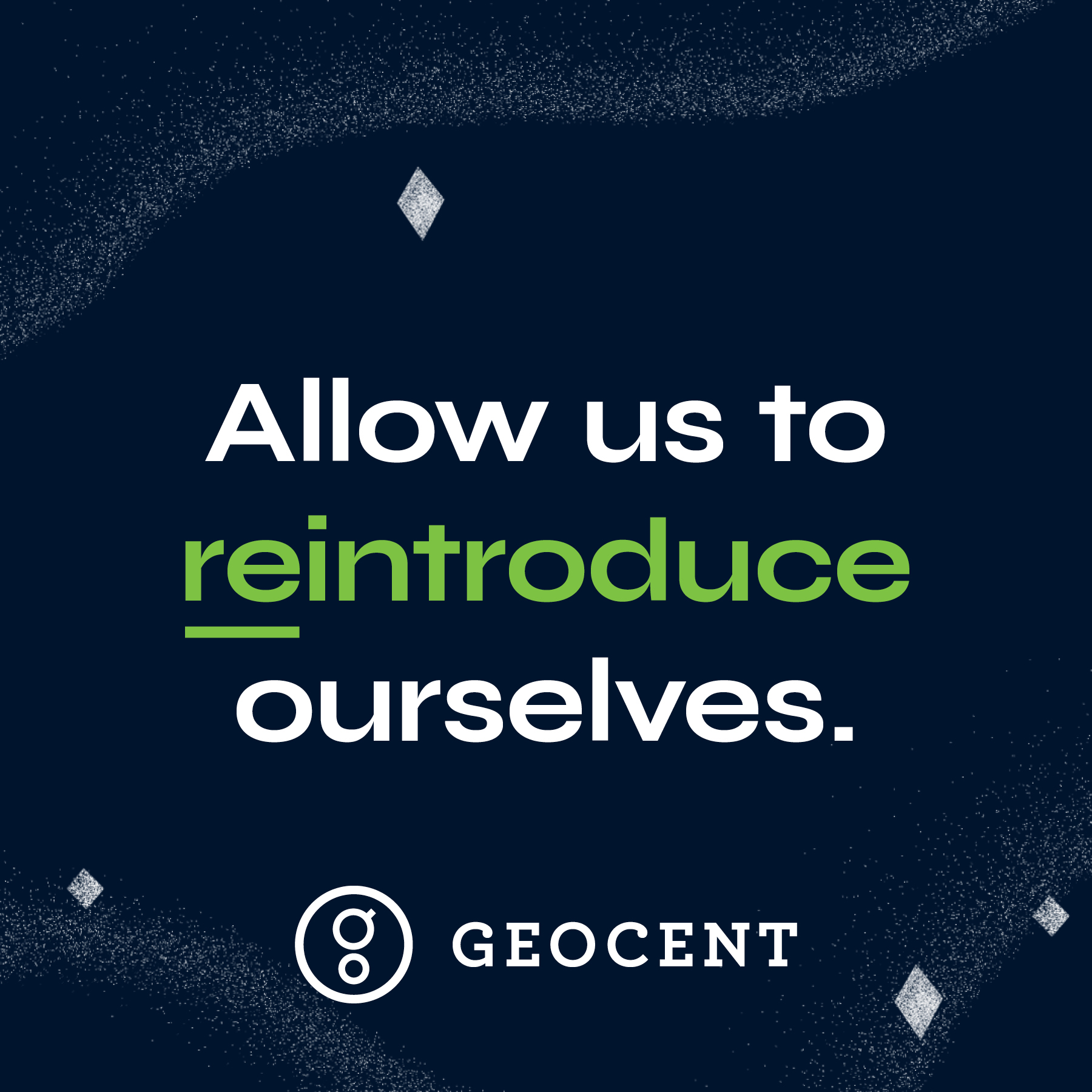 Welcome to the New Geocent.